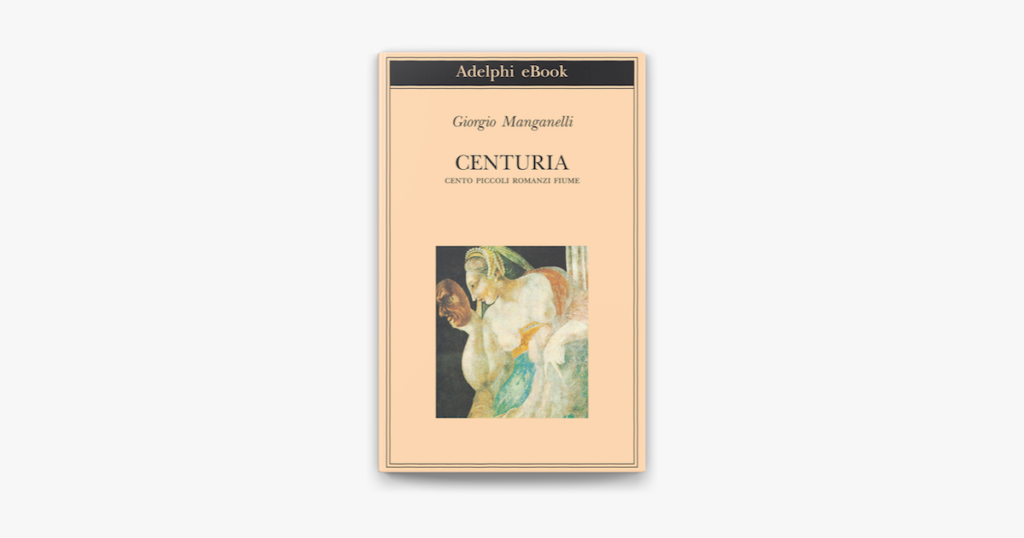 La copertina del libro Centuria. Cento piccoli romanzi fiume