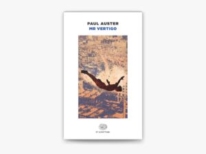 La copertina del libro Mr Vertigo di Paul Auster